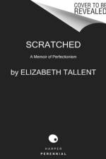 Scratched af Elizabeth Tallent