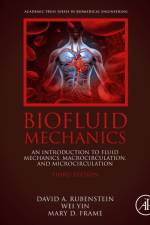 Biofluid Mechanics af David (Associate Professor and Graduate Program Director Rubenstein
