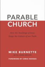 Parable Church af Mike Burnette