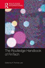 The Routledge Handbook of FinTech