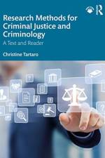Research Methods for Criminal Justice and Criminology af Christine Tartaro