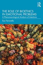 The Role of Bioethics in Emotional Problems af Susi (California State University Ferrarello