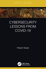 Cybersecurity Lessons from CoVID-19 af Robert Slade