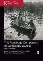 The Routledge Companion to Landscape Studies