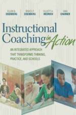 Instructional Coaching in Action af Ellen B. Eisenberg
