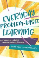Everyday Problem-Based Learning af Brian Pete