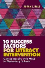 10 Success Factors for Literacy Intervention af Susan L. Hall