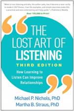 The Lost Art of Listening, Third Edition af Michael P. (The College of William and Mary Nichols