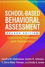School-Based Behavioral Assessment, Second Edition