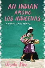 An Indian among Los Indgenas af Ursula Pike