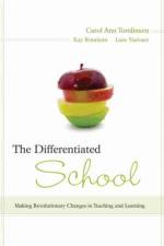 The Differentiated School af Carol Tomlinson