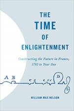 The Time of Enlightenment af William Max Nelson