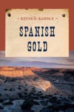 Spanish Gold af Kevin D. Randle