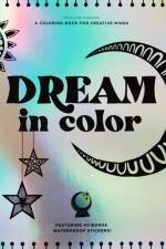 Dream in Color af Brita Lynn Thompson