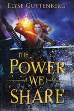 Power We Share af Elyse Guttenberg