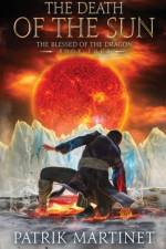 Death of the Sun af Patrik Martinet