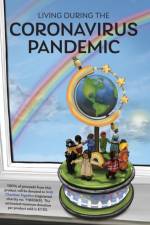Living During the Coronavirus Pandemic