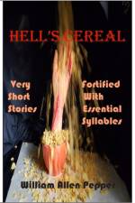 Hell's Cereal af William A Pepper