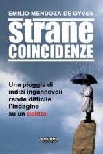 Strane Coincidenze af Emilio Mendoza De Gyves
