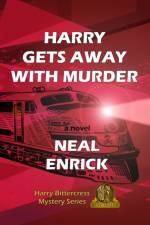 Harry Gets Away with Murder af Neal Enrick