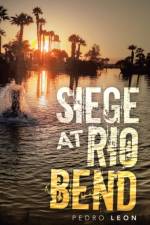 Siege at Rio Bend af Leon Pedro Leon