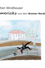 Limericks aus dem Bremer Norden af Jochen Windheuser