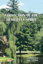 Collection of the Heartfelt Spirit af Linda Z Clayton