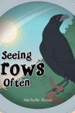 Seeing Crows Often