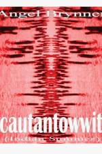 Cautantowwit af Angel Brynner