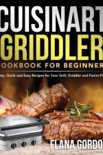 Cuisinart Griddler Cookbook for Beginners
