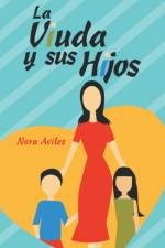 Viuda Y Sus Hijos af Nora Aviles