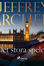 Det stora spelet af Jeffrey Archer