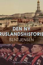 Den ny Ruslandshistorie af Bent Jensen