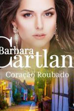 Coração Roubado (A Eterna Coleção de Barbara Cartland 2) af Barbara Cartland