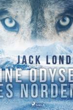 Eine Odysee des Nordens af Jack London