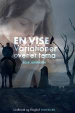 En vise: Variationer over et tema af Eiler Jørgensen