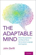 The Adaptable Mind af John (Dr Zerilli
