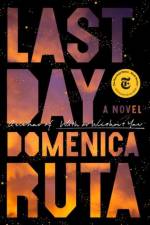 Last Day af Domenica Ruta