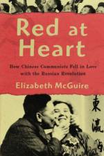 Red at Heart af Elizabeth (Department of History McGuire