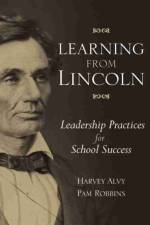 Learning from Lincoln af Harvey Alvy