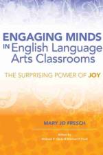 Engaging Minds in English Language Arts Classrooms af Mary Jo Fresch