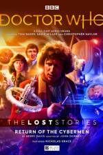 Doctor Who - The Lost Stories 6.1 Return of the Cybermen