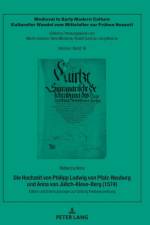 Die Hochzeit Von Philipp Ludwig Von Pfalz-Neuburg Und Anna Von Juelich-Kleve-Berg (1574) af Rebecca Anna