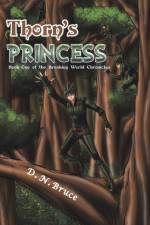 Thorn's Princess af D. N Bruce