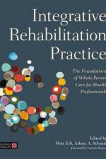 Integrative Rehabilitation Practice