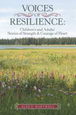 Voices of Resilience af Alex P Hartwell