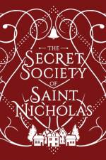The Secret Society Of Saint Nicholas