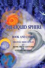 Liquid Sphere af Gottlieb Mark Gottlieb