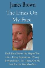 Lines On My Face af James a Brown