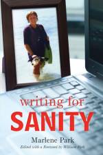 Writing for Sanity af Marlene Park